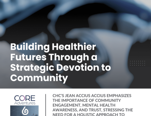 Building Healthier Futures Through a Strategic Devotion to Community