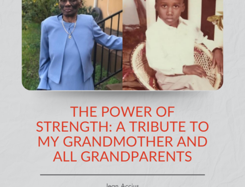 The Power of Strength: A Tribute to My Grandmother and All Grandparents